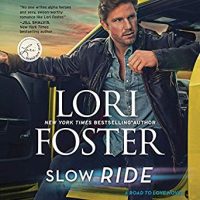 Slow Ride by Lori Foster