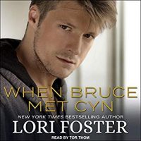 When bruce Met Cyn by Lori Foster